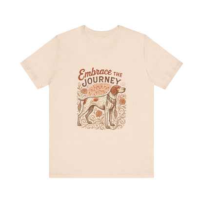 Dogtown Boho Revival "Embrace the Journey" Unisex Jersey Short Sleeve Tee (German Shorthaired Pointer)