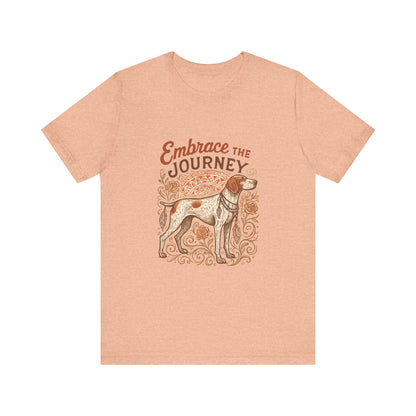Dogtown Boho Revival "Embrace the Journey" Unisex Jersey Short Sleeve Tee (German Shorthaired Pointer)