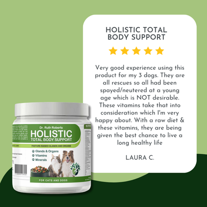 PRE-ORDER Holistic Total Body Support – Multivitamin & Glandular Support for Dogs and Cats